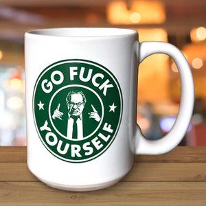 Go Fuck Yourself Ceramic Mug